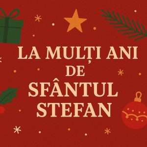 mesaje-de-sfantul-stefan-2025-urari-si-felicitari