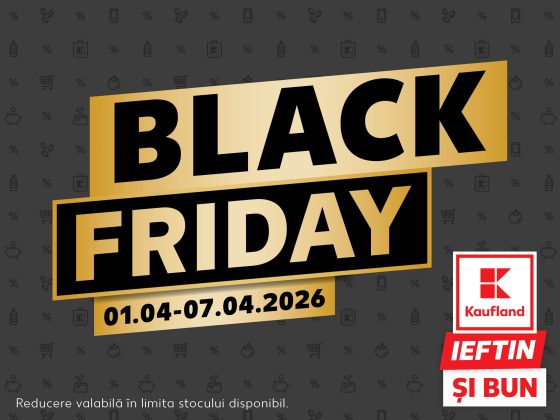 Kaufland anunță reducere de 70% la peste 200 de produse de Black Friday de primăvară